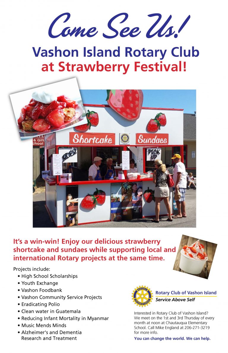 Vashon Island Strawberry FestivalVashon Rotary Club service before self